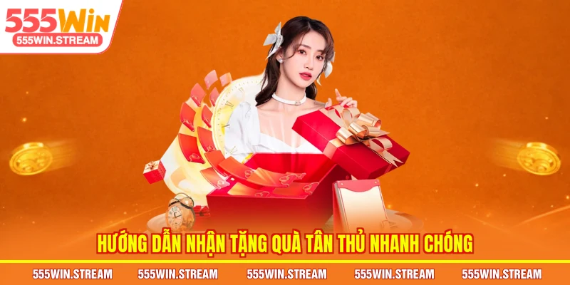 Hướng dẫn nhận Tặng quà tân thủ nhanh chóng